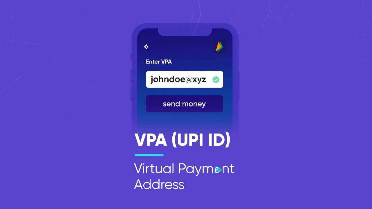 vpa-virtual-payment-address-upi-id-explained-e-banking-in